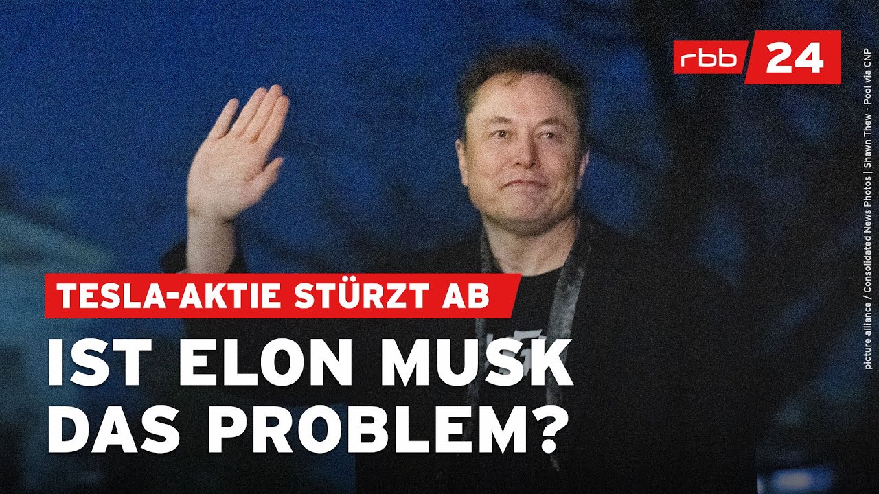 Tesla-Aktienkurs eingebrochen – Absatzflaute wegen Musk?