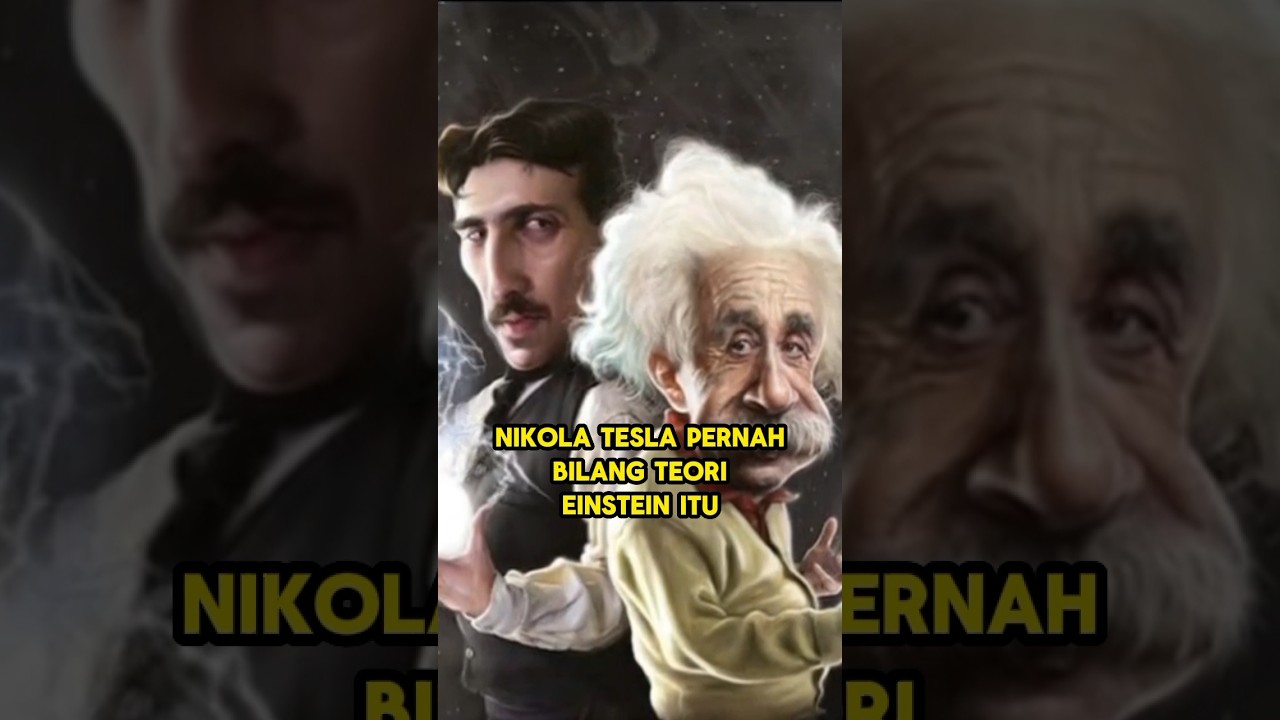 Pendapat Nikola Tesla tentang TEORI Albert Einstein. #alberteinstein #nikolatesla #tesla #einstein