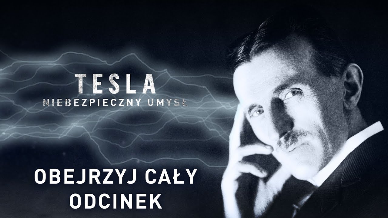 Tesla: niebezpieczny umysł | Obejrzyj CAŁY ODCINEK online! | Discovery Channel