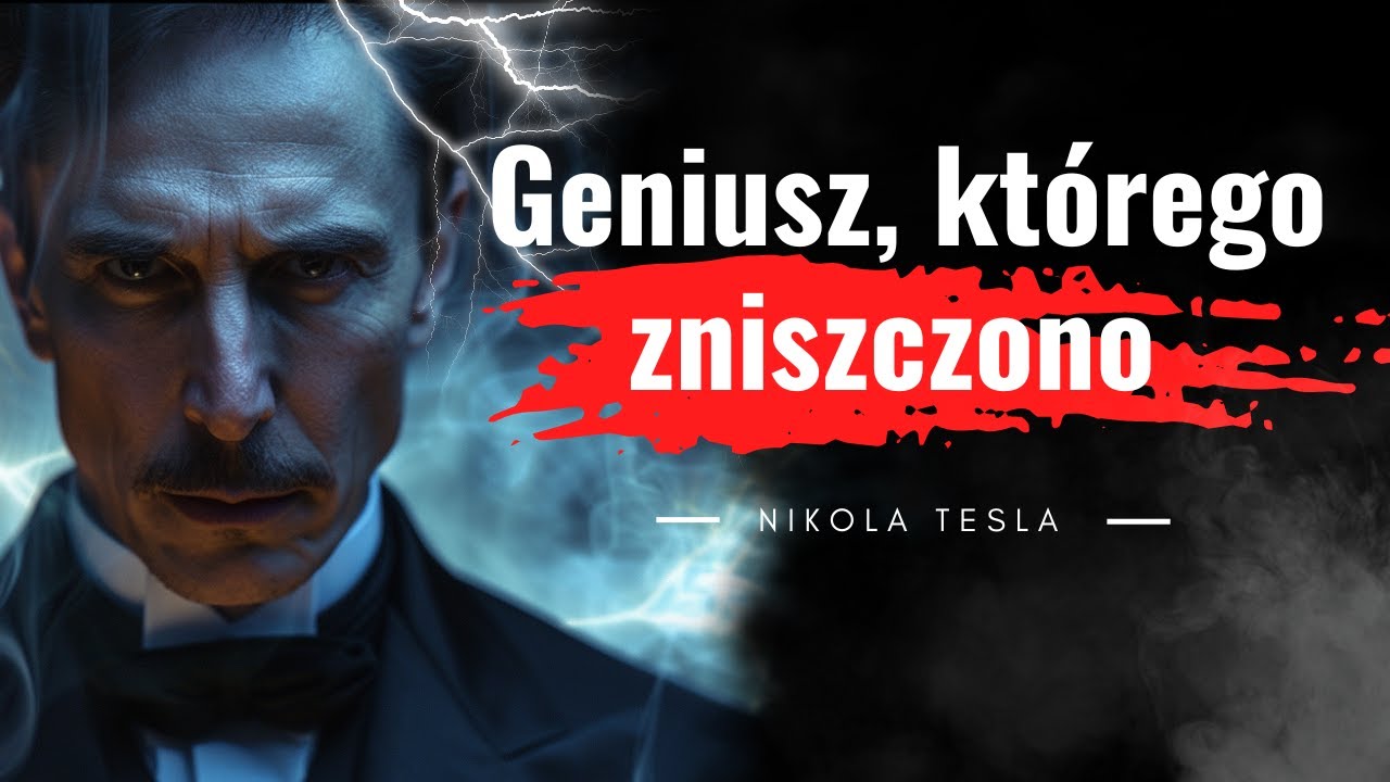 Tesla – najbardziej interesujący człowiek wszech czasów. Geniusz, o którym zapomniano. (Niesamowite)