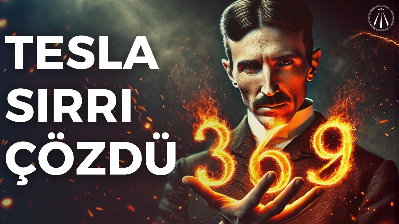 Nikola Tesla’nın 3-6-9 Sırrı Gerçekte Neyi Anlatıyor?