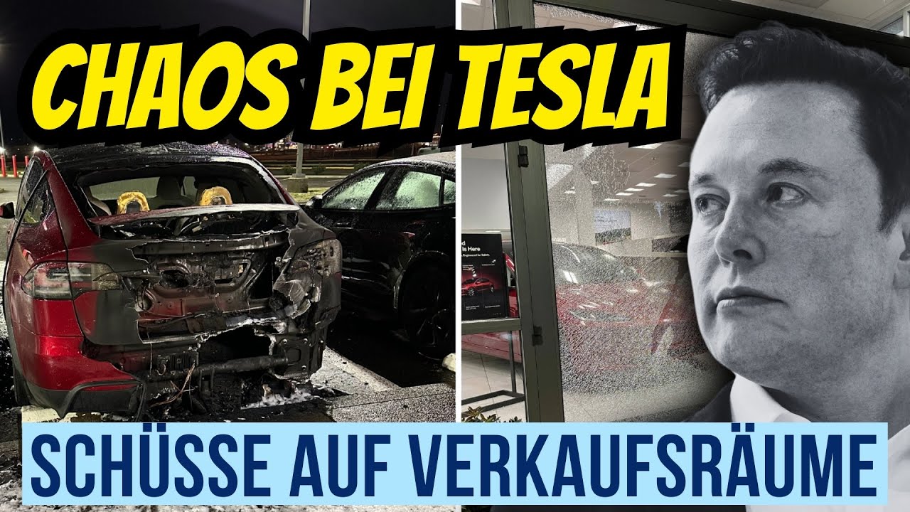 Tesla unter Beschuss – Schüsse, Brandanschläge & Boykott!