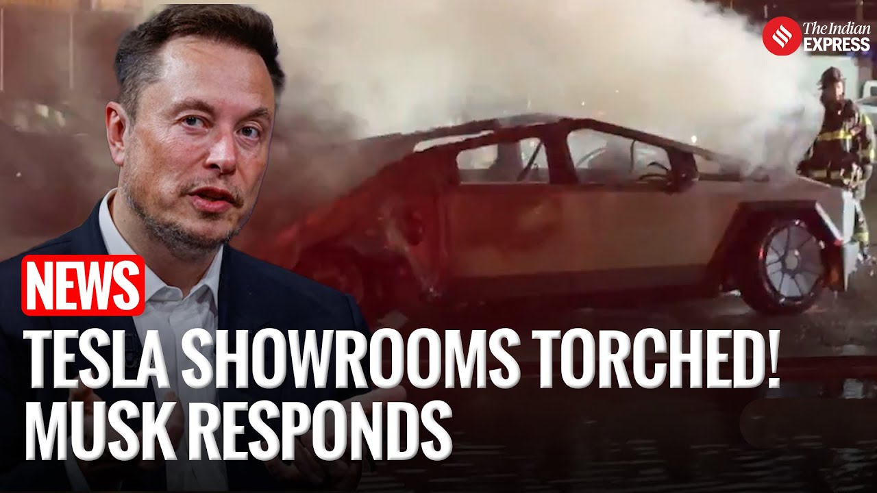 Tesla in Crisis: Cybertrucks Torched, Showrooms Attacked—Elon Musk Reacts