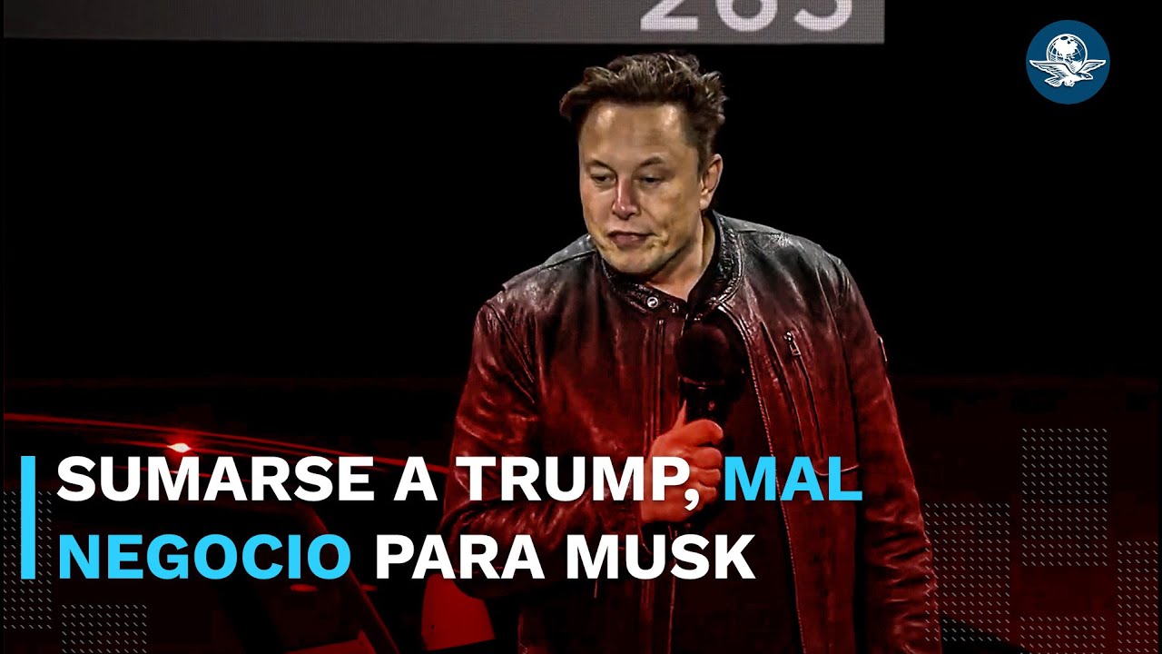 Cercanía con Trump, el peor negocio de Musk y Tesla