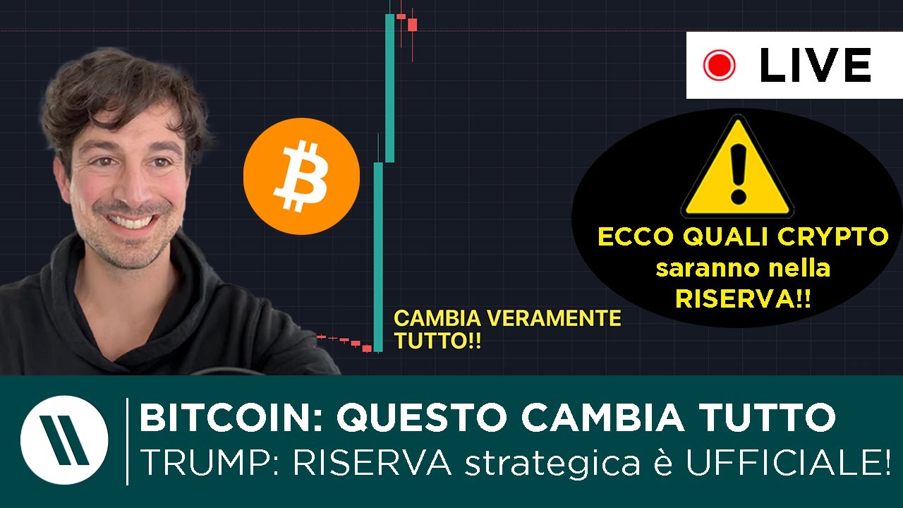 BITCOIN, CRYPTO: QUESTO CAMBIA VERAMENTE TUTTO!! | TRUMP: RISERVA STRATEGICA CONFERMATA!