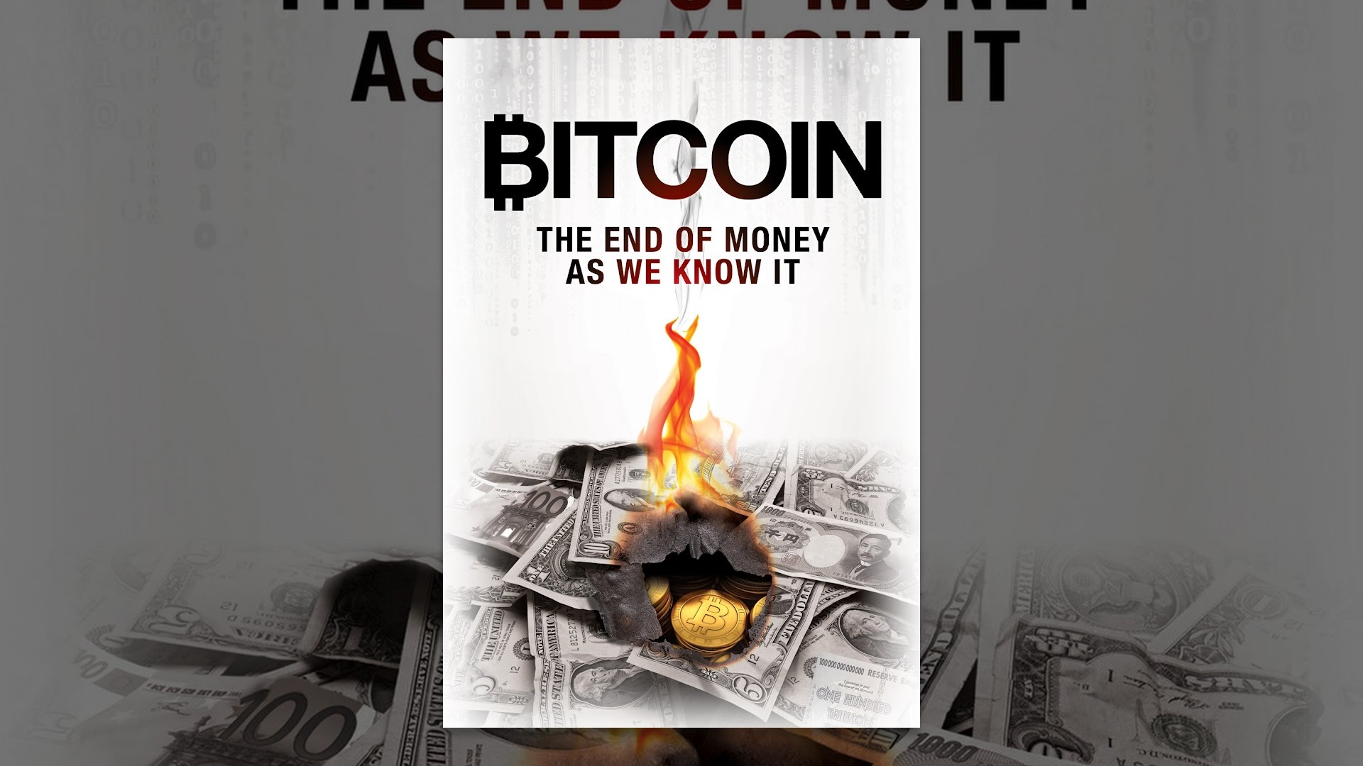 Bitcoin: The End of Money as We Know It