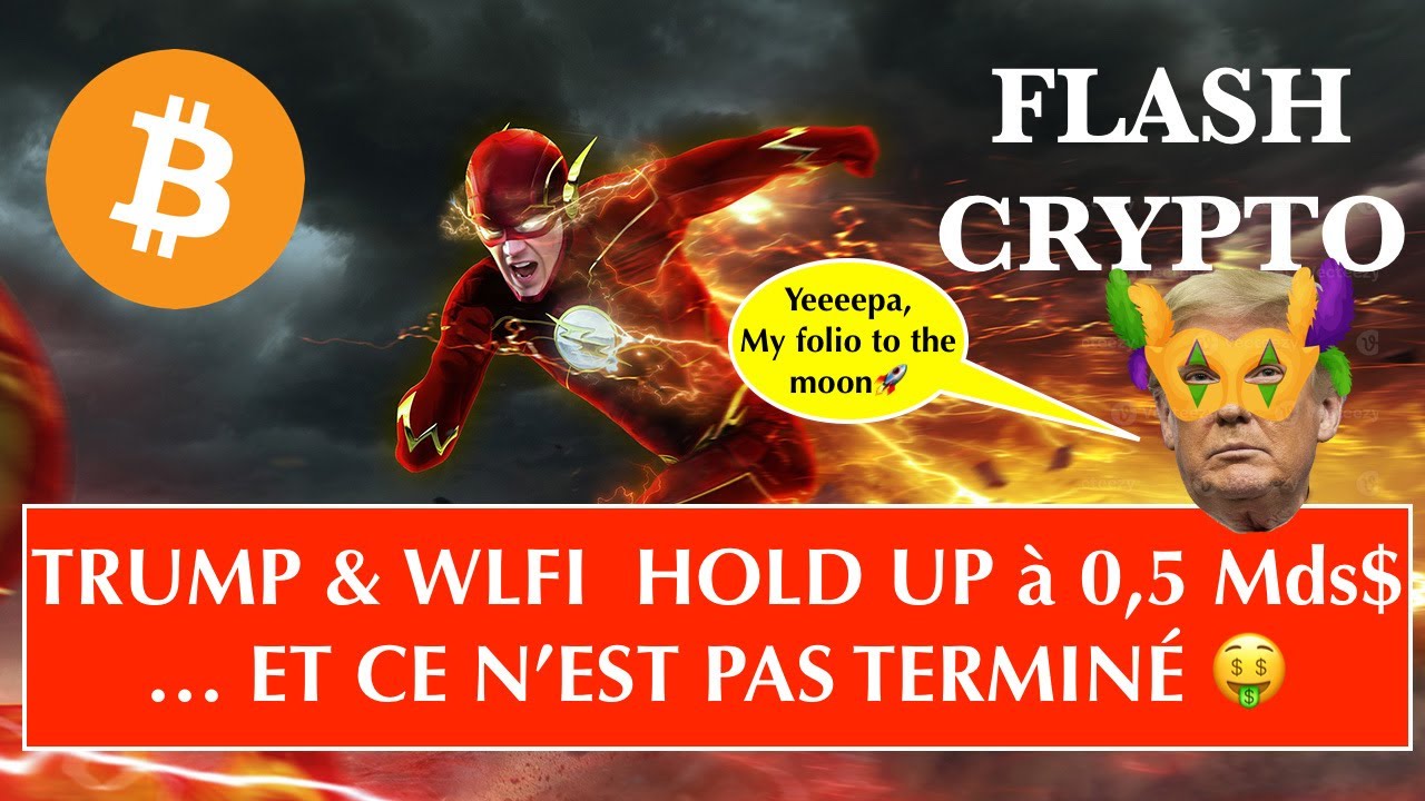 🚨 FLASH CRYPTO 📸 D. TRUMP REALISE LE HOLD UP DU SIECLE ….. SUR NOTRE DOS ? Ce n’est que le début 🤑