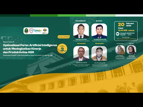 Webinar Optimalisasi Peran Artificial Intelligence untuk meningkatkan kinerja  dan produktivitas asn