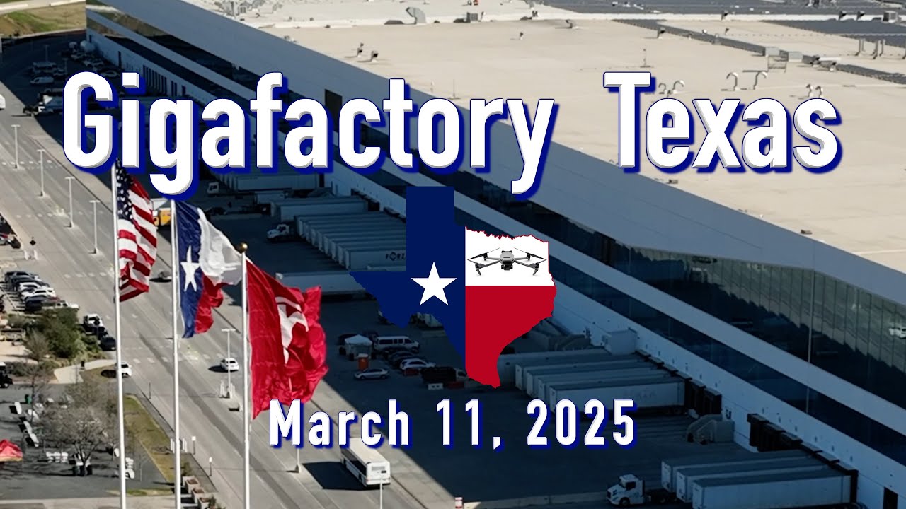 “What Next?”   Tesla Gigafactory Texas  3/11/25  10:19AM