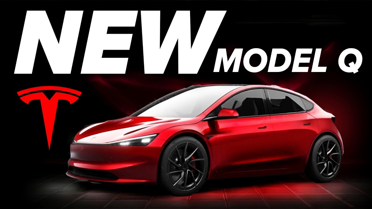 3 NEW Tesla Models Confirmed For 2025 & 26 | Model Q & More