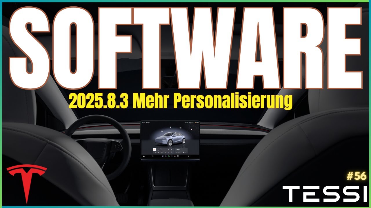 TESLA Software Update 2025.8.3 – Mehr Effizienz kommt!