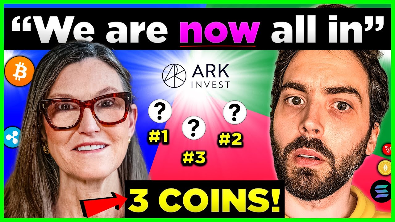 Cathie Wood’s ‘Best 3’ Crypto Coins For HUGE GAINS! [FINALLY REVEALED]