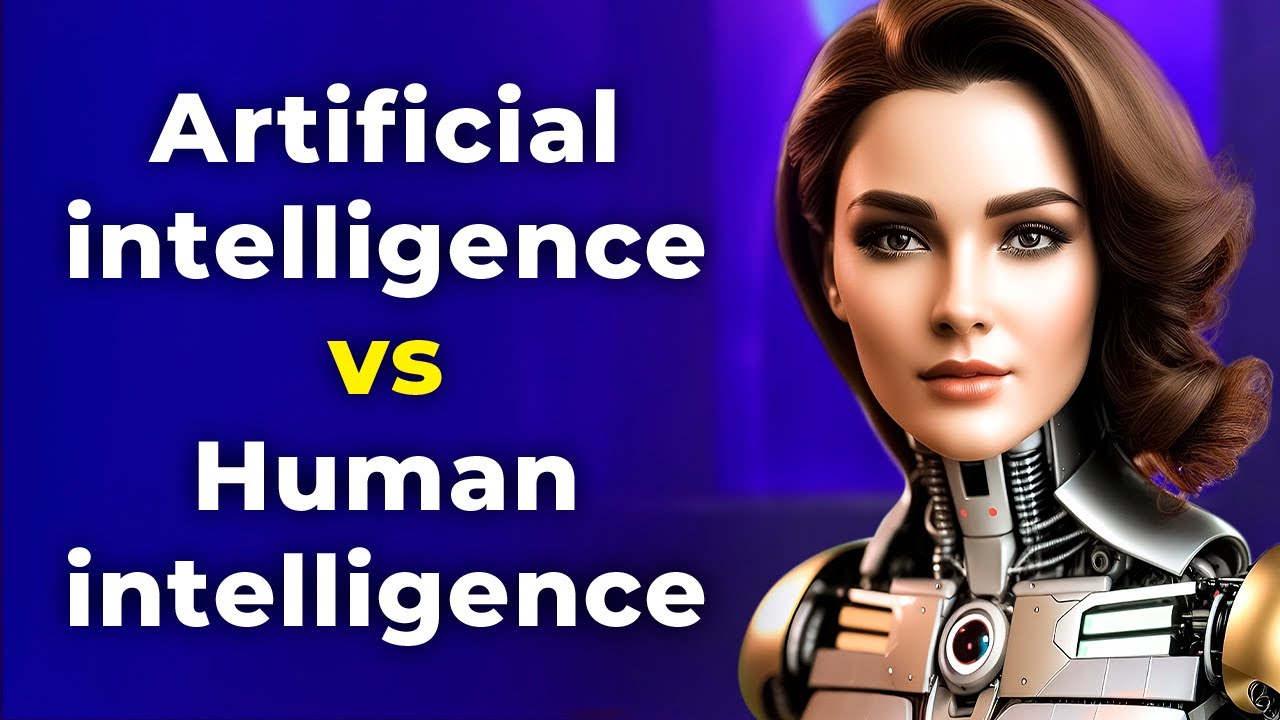 Artificial intelligence vs Human intelligence