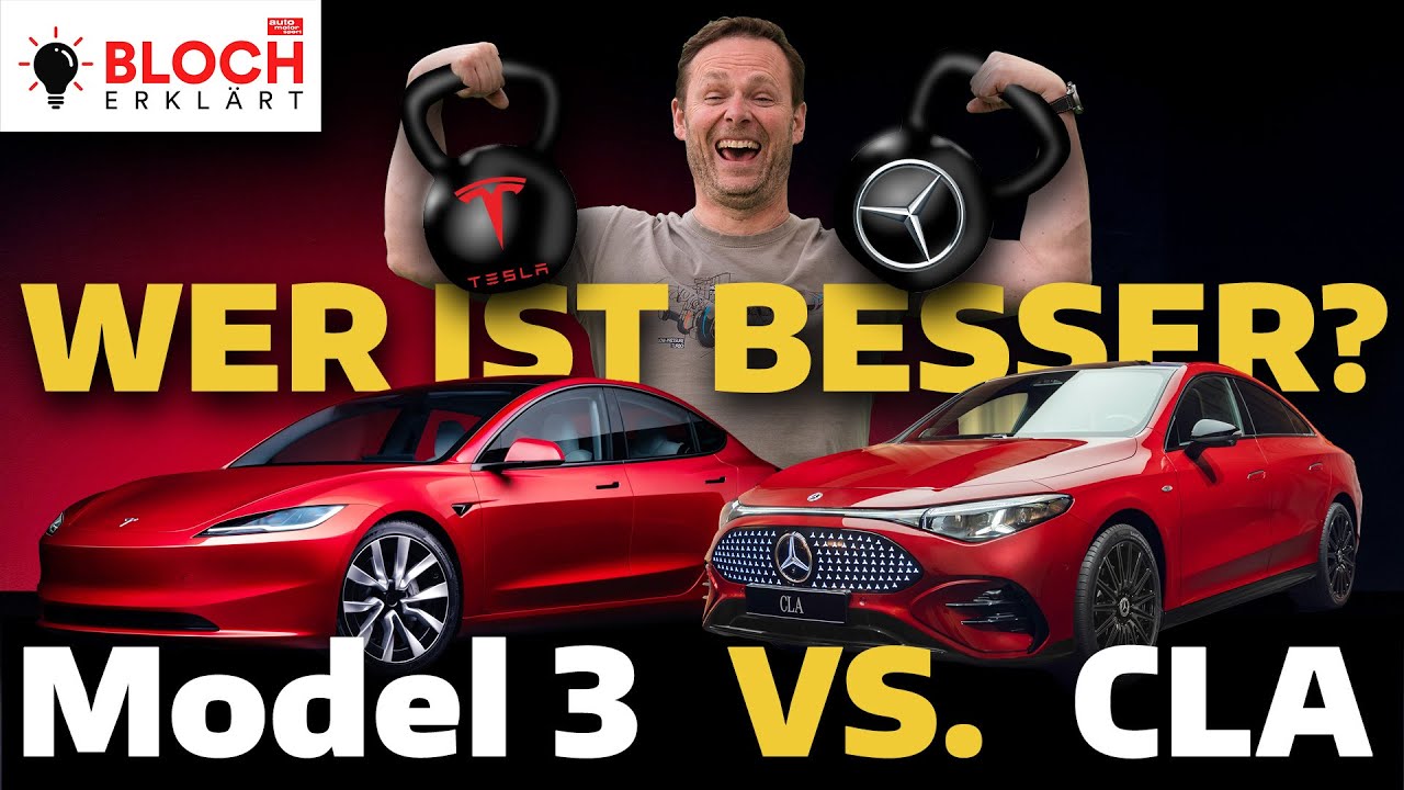 Mercedes CLA vs. Tesla Model 3: Showdown an der E-Auto-Spitze! – Bloch erklärt