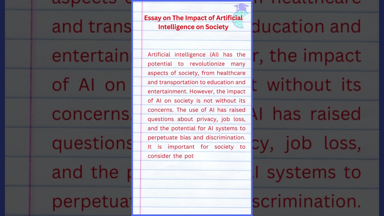 Essay on The Impact of Artificial Intelligence on Society