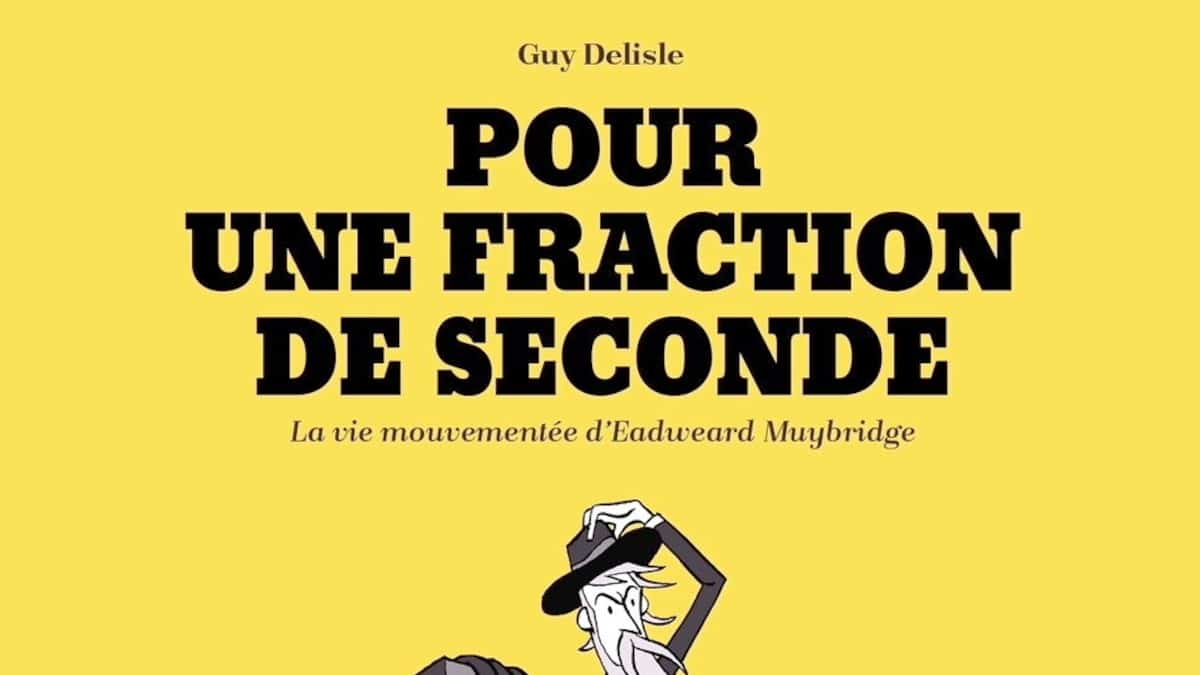 Le bédéiste Guy Delisle publie ces jours-ci «Pour une fraction de seconde: la vie mouvementée d’Eadweard Muybridge»