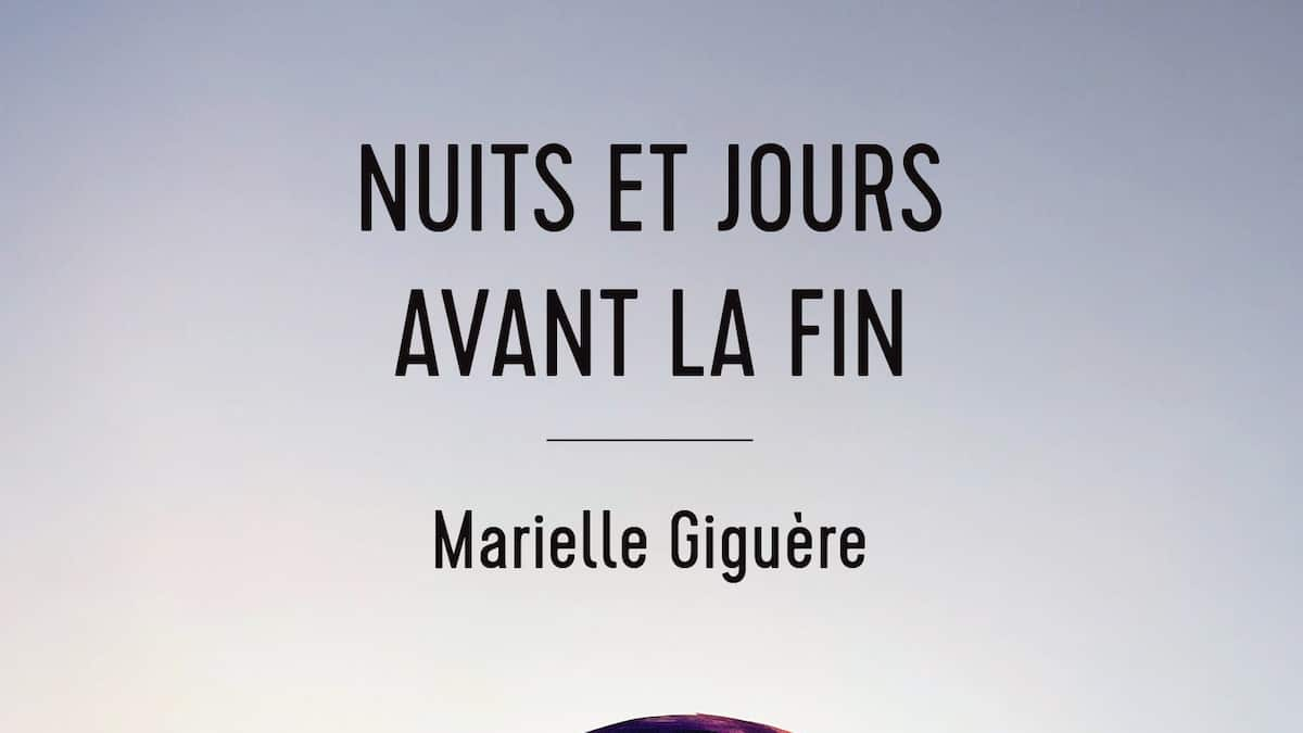 Romans d’ici: «Nuits et jours avant la fin», un thriller psychologique qui explore le désarroi d’un homme ordinaire