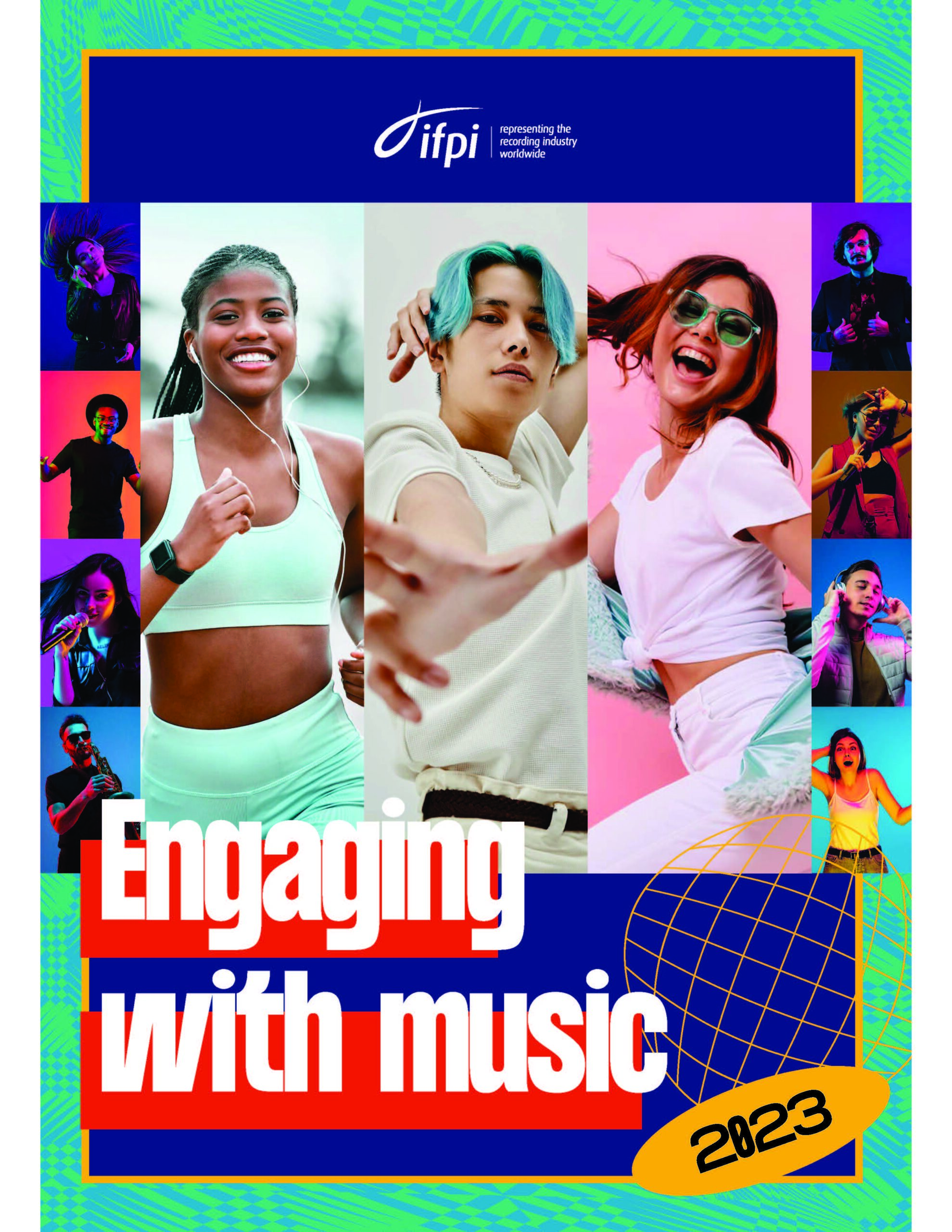 IFPI global report finds we’re listening to more music in more ways than ever before