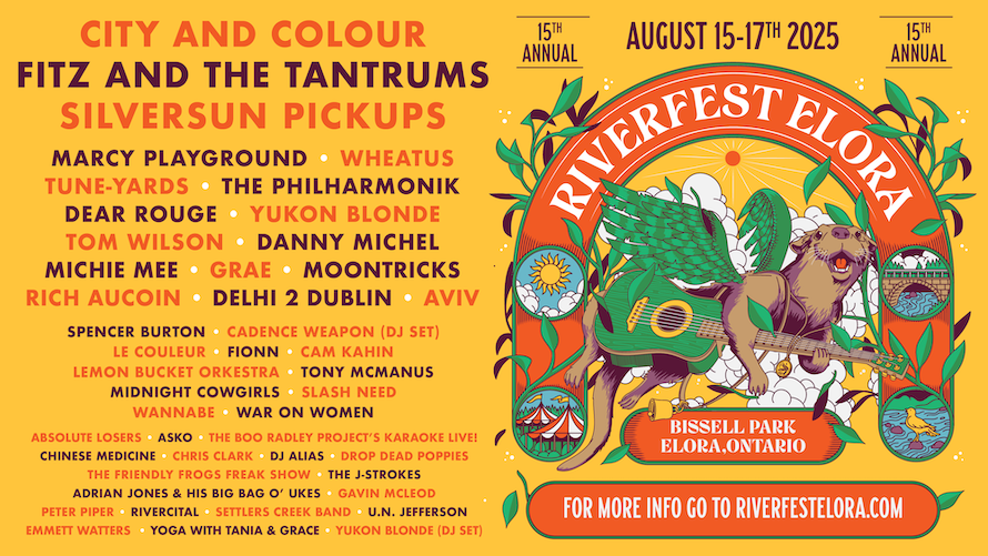 Riverfest Elora Gets City and Colour, Silversun Pickups, Fitz and the Tantrums, Tune-Yards, Wheatus, Rich Aucoin for 2025 │ Exclaim!