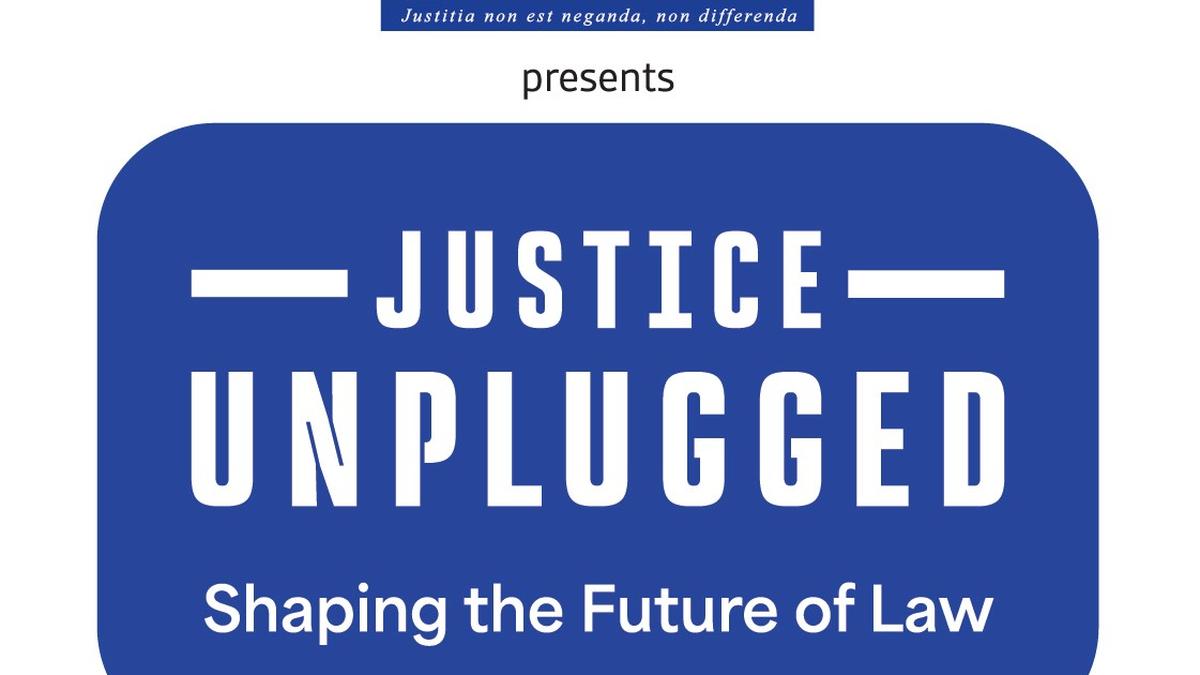 ‘Justice Unplugged’, presented by VIT School of Law in association with The Hindu | Watch LIVE