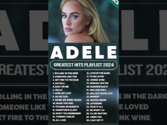 Adele Best Songs Playlist 2024 ~ The Best Of Adele ~ Adele Greatest Hits Full Album 2024