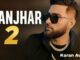 Karan Aujla | Jhanjhar 2 (Official Video) | New Punjabi Song 2025 | Starbeat Records
