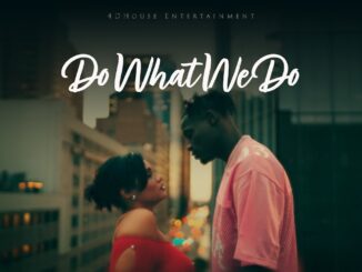4 | “Do What We Do” | [Official Audio]