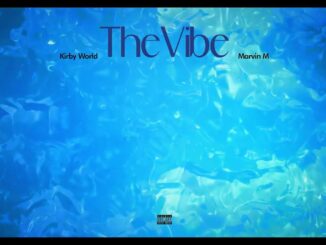 Kirby World – The Vibe ft. Marvin M (Official Audio)